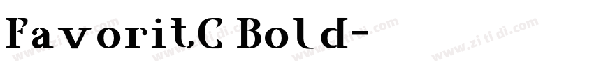 FavoritC Bold字体转换